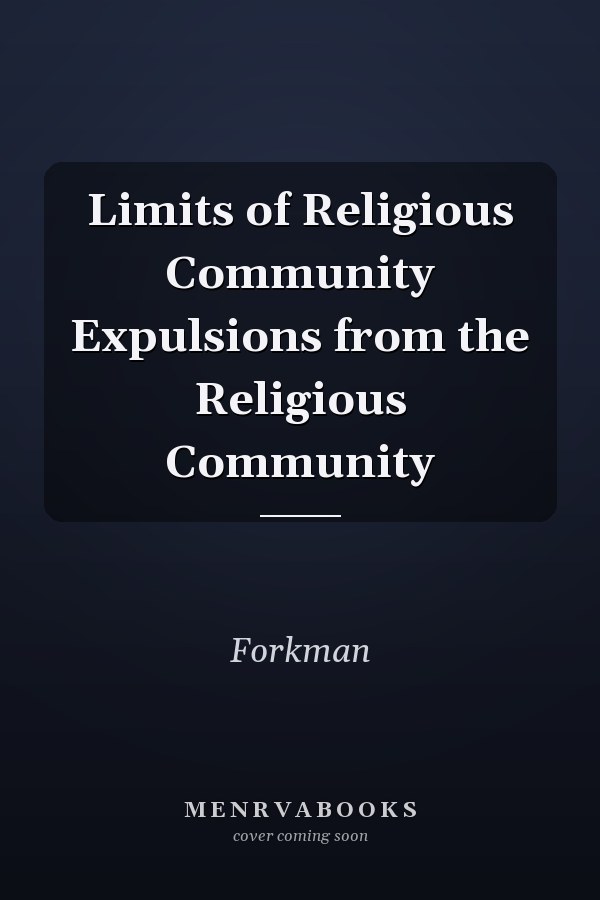 Limits of Religious Community Expulsions from the Religious Community