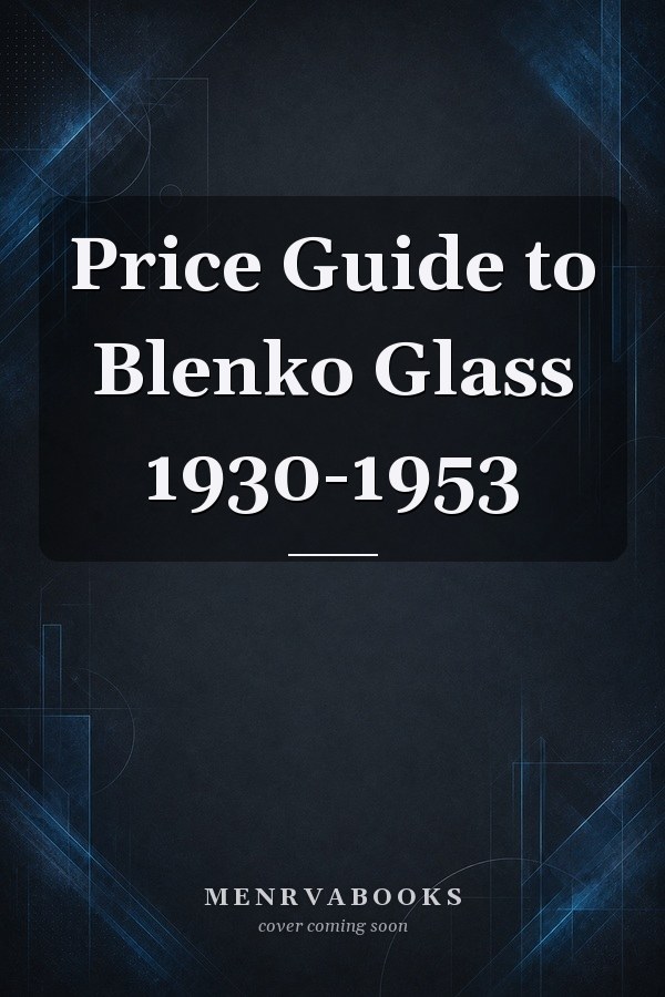 Price Guide to Blenko Glass 1930-1953