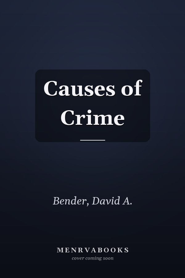 Causes of Crime