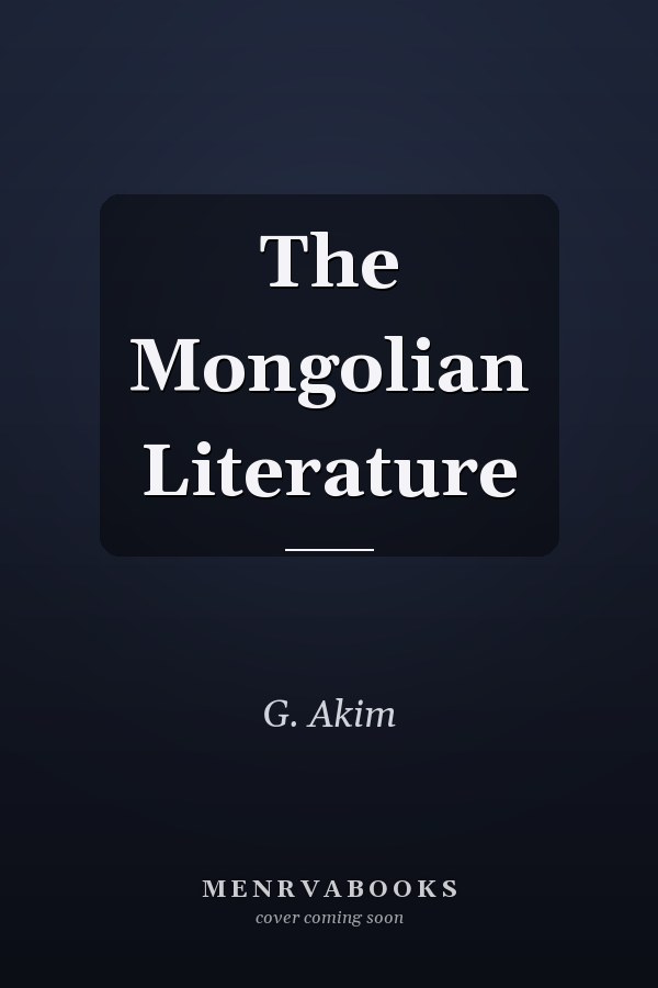 The Mongolian Literature