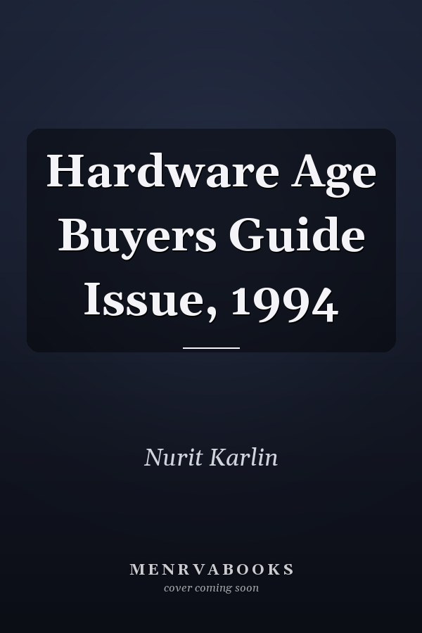 Hardware Age Buyers Guide Issue, 1994