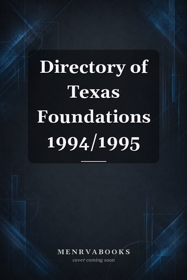 Directory of Texas Foundations 1994/1995