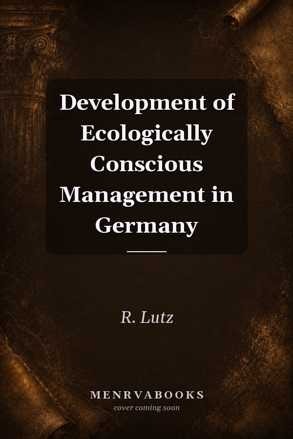 Development of Ecologically Conscious Management in Germany