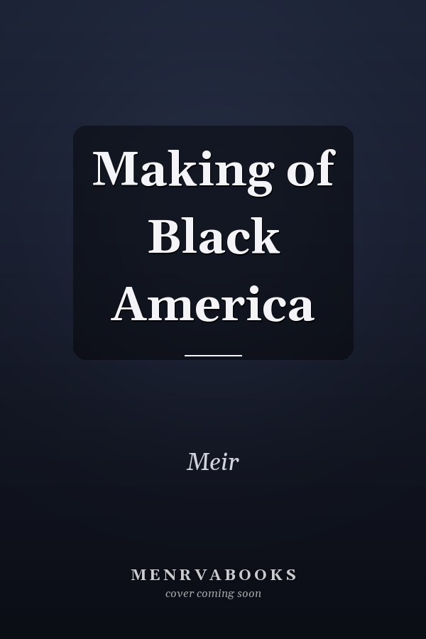 Making of Black America