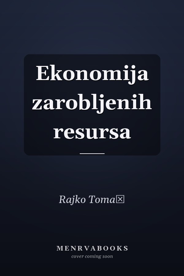 Ekonomija zarobljenih resursa