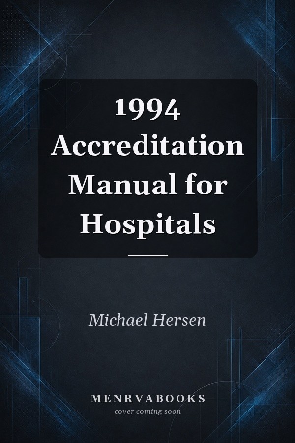 1994 Accreditation Manual for Hospitals