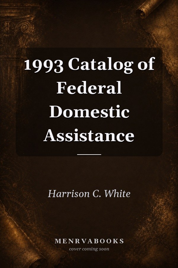 1993 Catalog of Federal Domestic Assistance