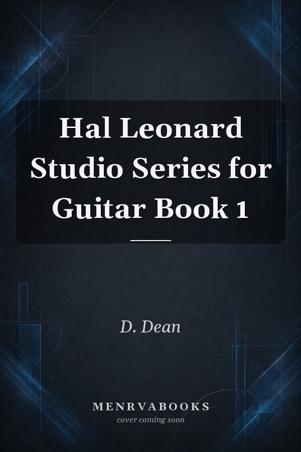 Hal Leonard Studio Series for Guitar Book 1