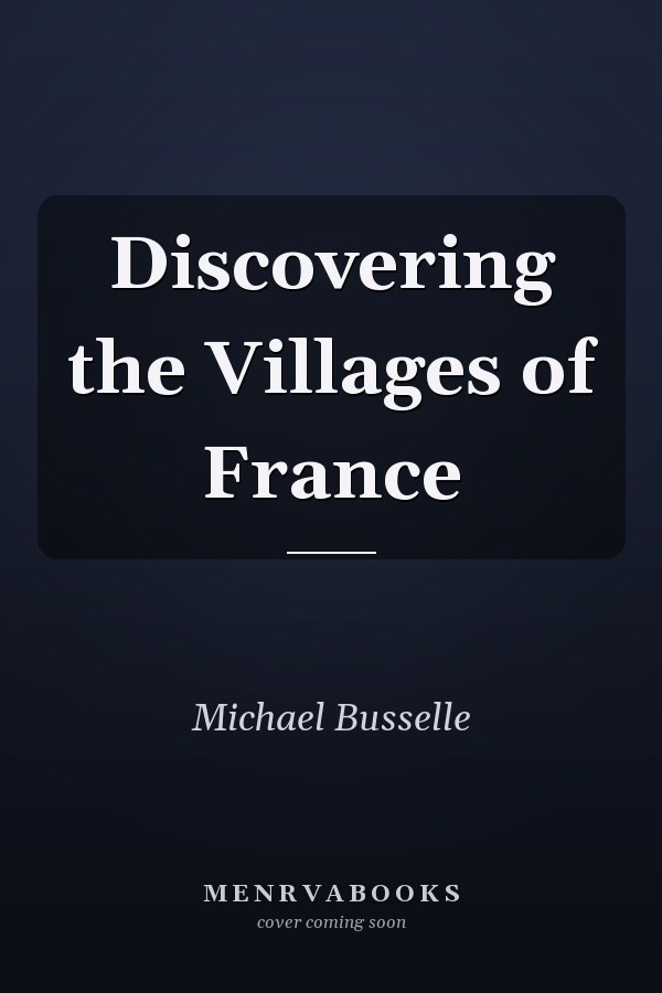 Discovering the Villages of France