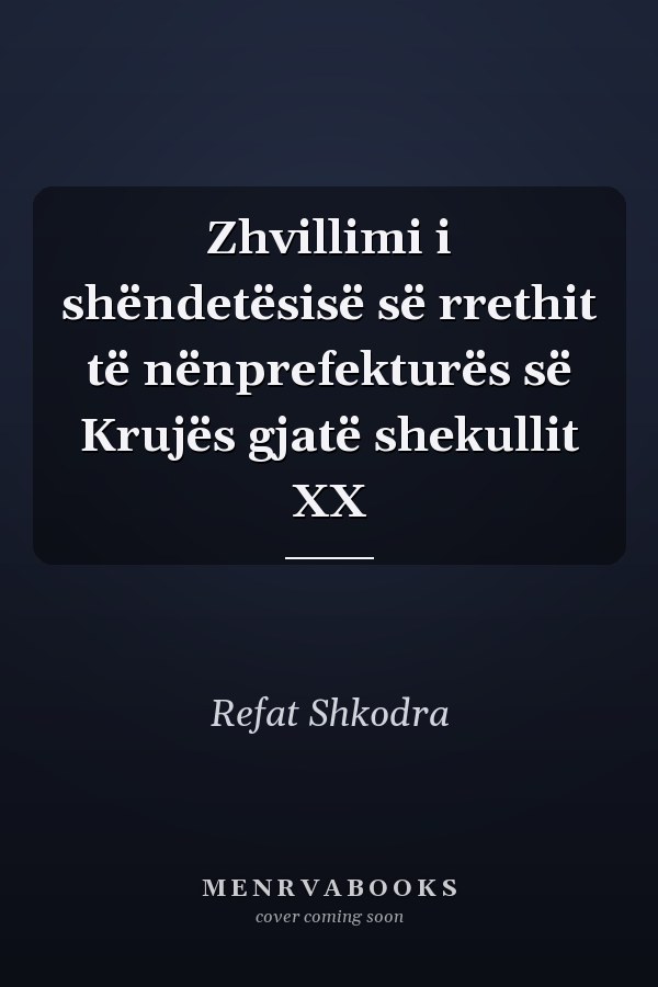 Zhvillimi i shëndetësisë së rrethit të nënprefekturës së Krujës gjatë shekullit XX