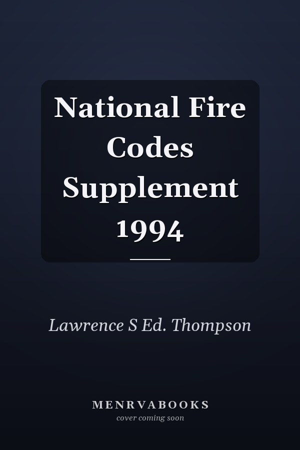 National Fire Codes Supplement 1994