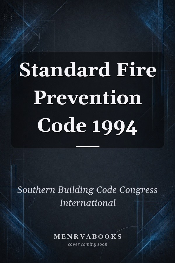 Standard Fire Prevention Code 1994
