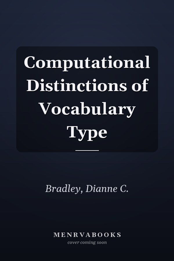 Computational Distinctions of Vocabulary Type