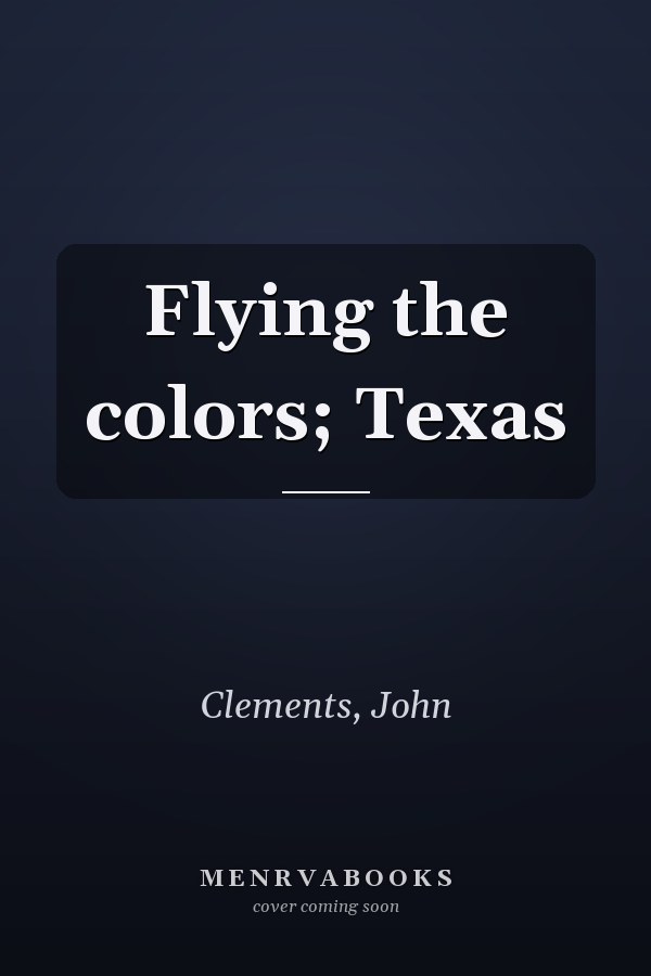 Flying the colors; Texas