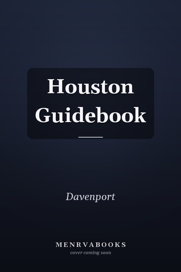 Houston Guidebook