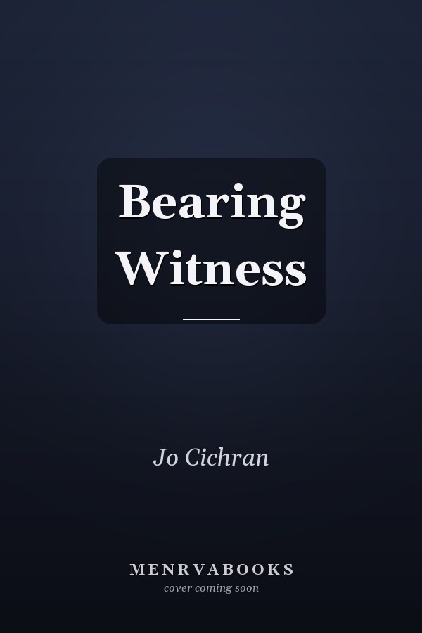 Bearing Witness