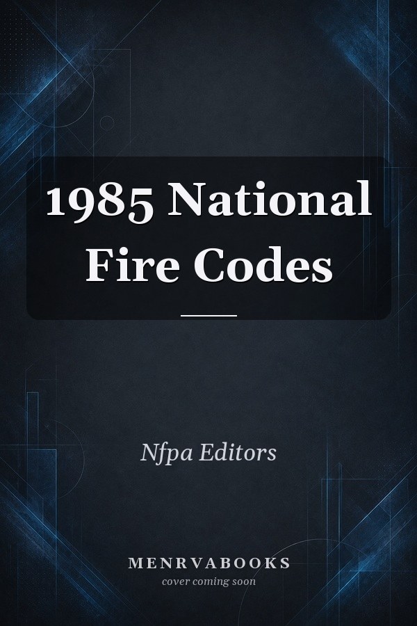1985 National Fire Codes