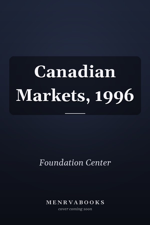 Canadian Markets, 1996
