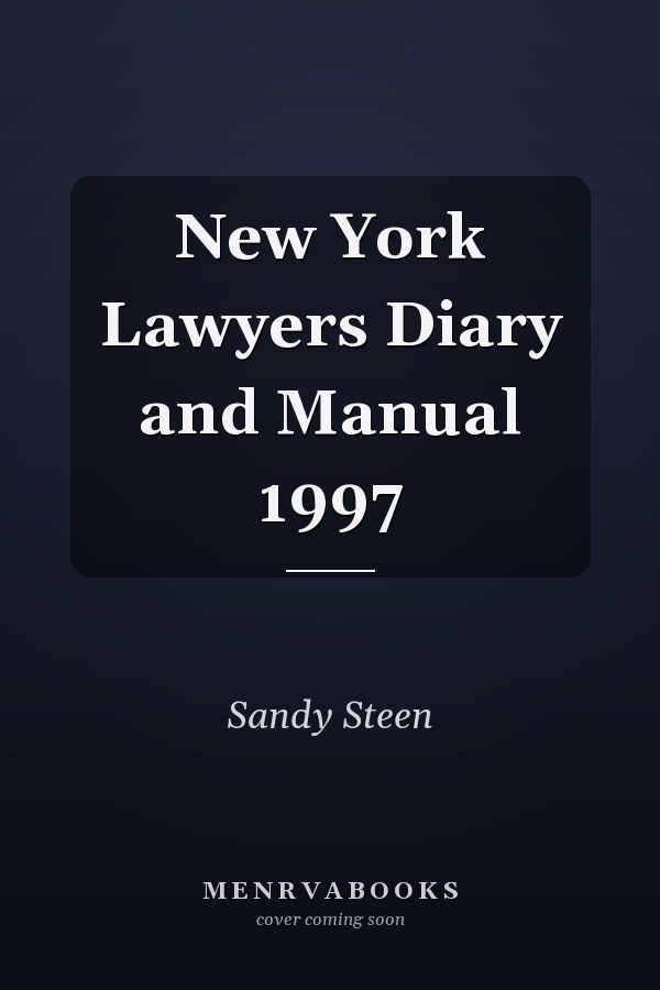 New York Lawyers Diary and Manual 1997