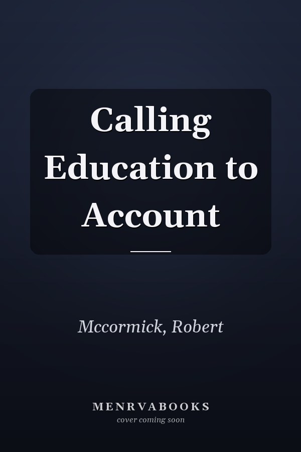 Calling Education to Account