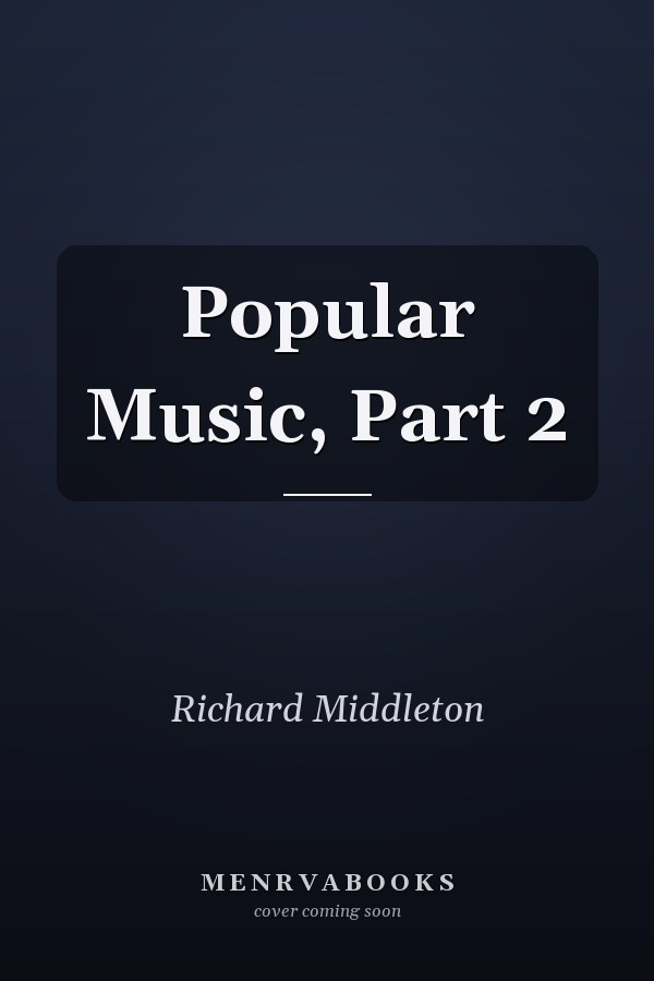 Popular Music, Part 2