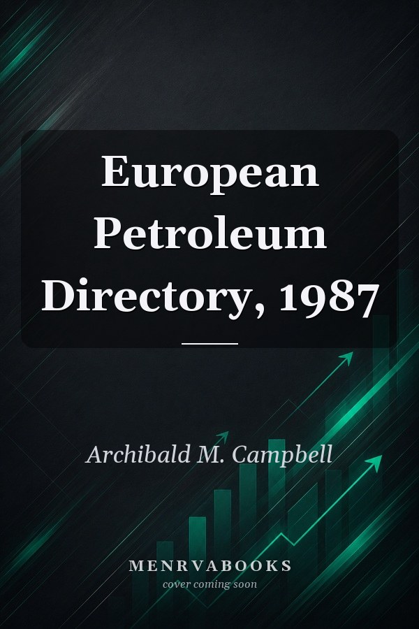European Petroleum Directory, 1987