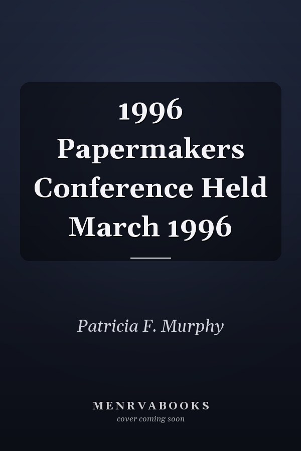 1996 Papermakers Conference Held March 1996