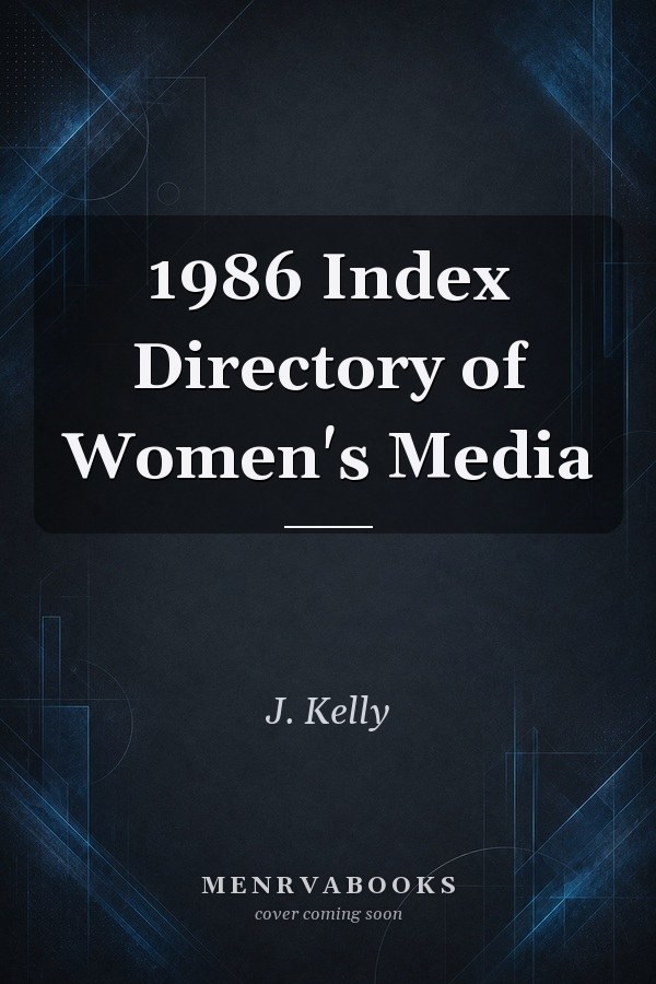 1986 Index Directory of Women's Media