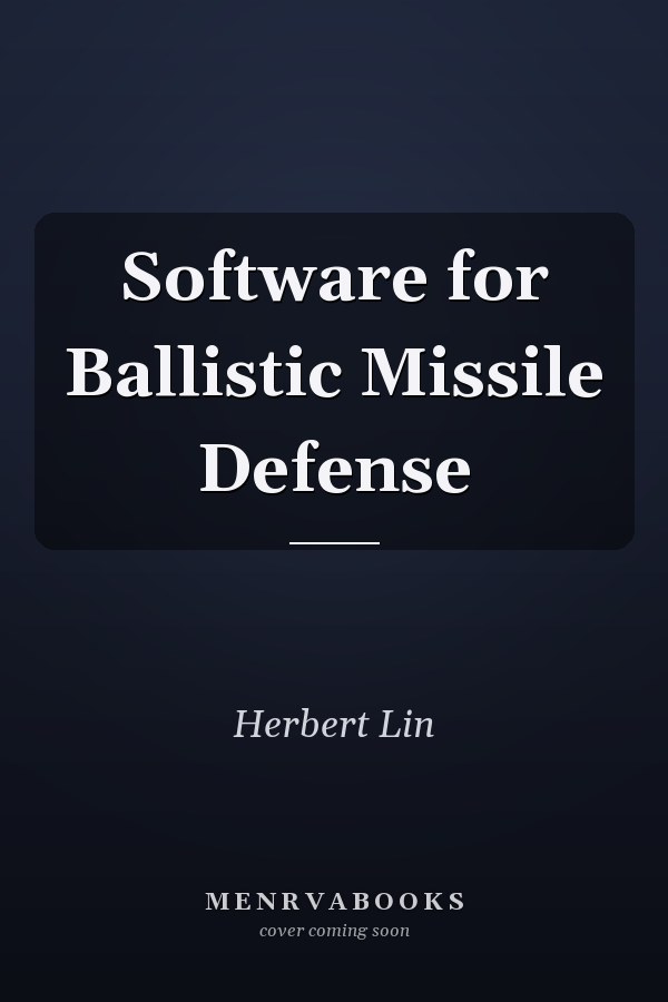 Software for Ballistic Missile Defense