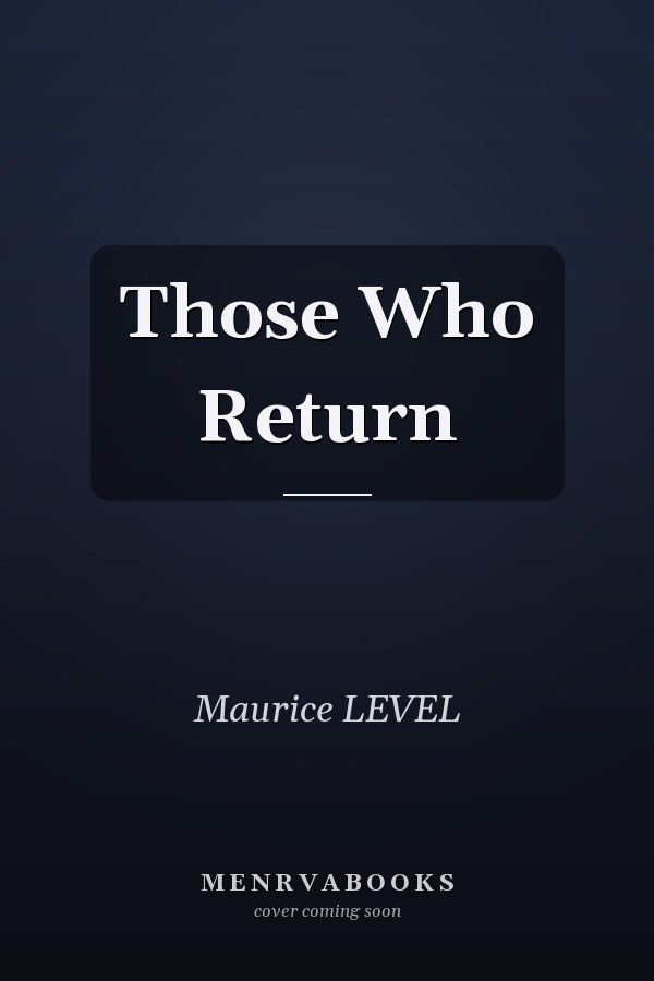 Those Who Return