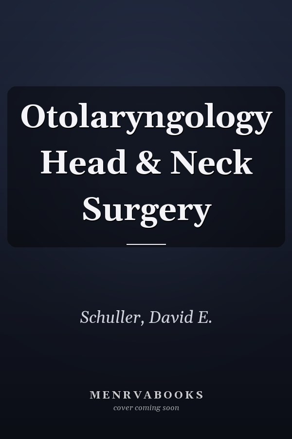 Otolaryngology Head & Neck Surgery