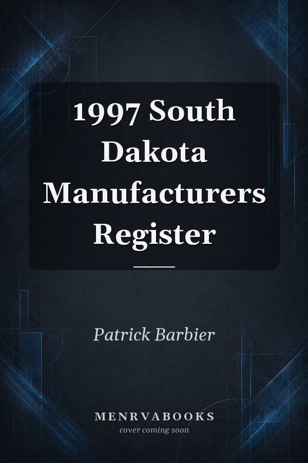 1997 South Dakota Manufacturers Register