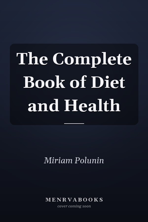 The Complete Book of Diet and Health