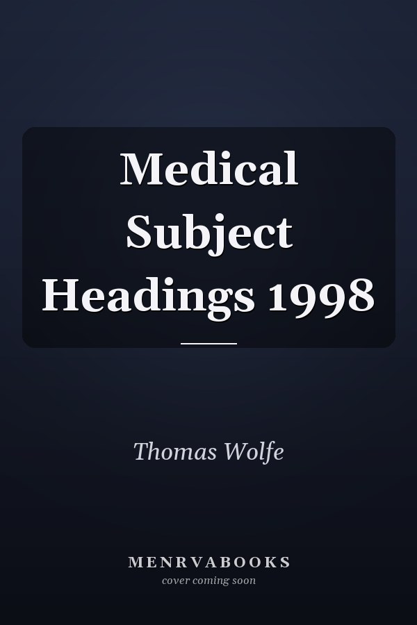 Medical Subject Headings 1998