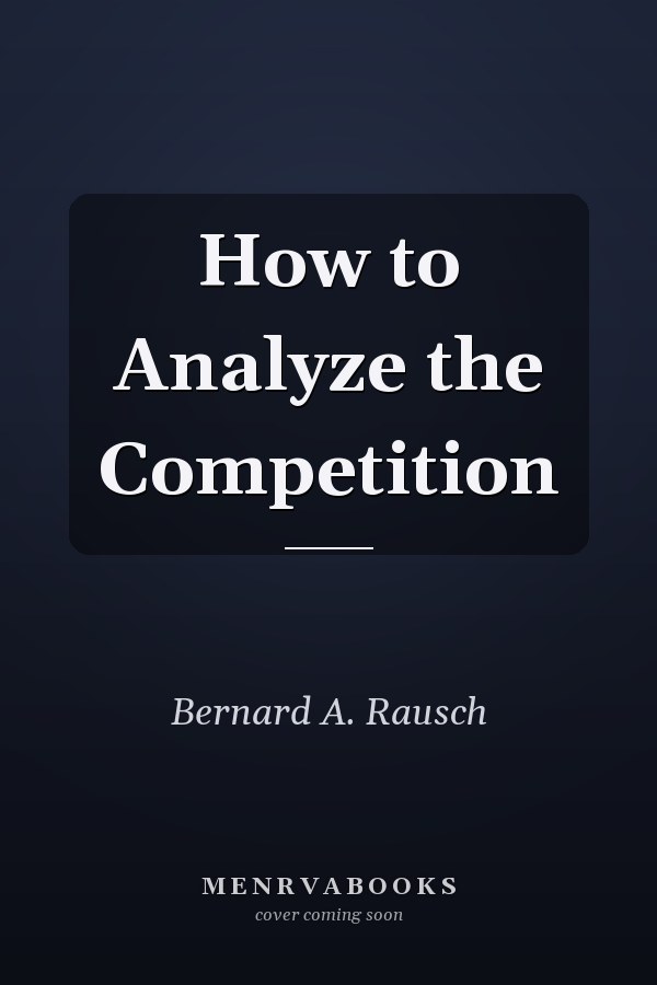 How to Analyze the Competition
