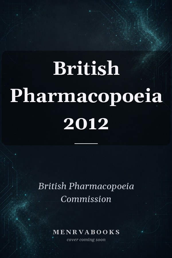 British Pharmacopoeia 2012