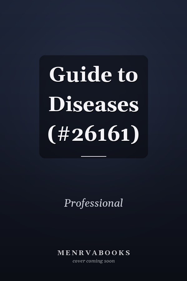 Guide to Diseases (#26161)