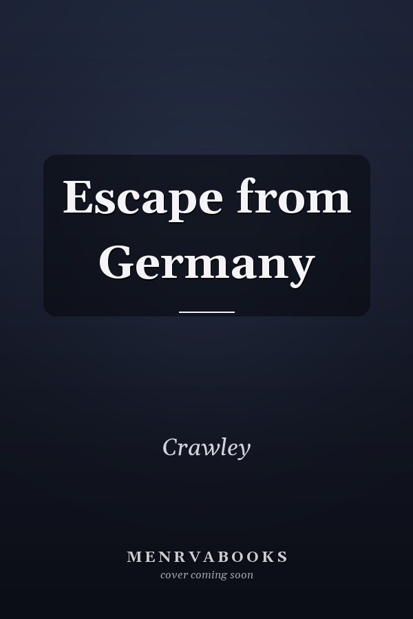 Escape from Germany