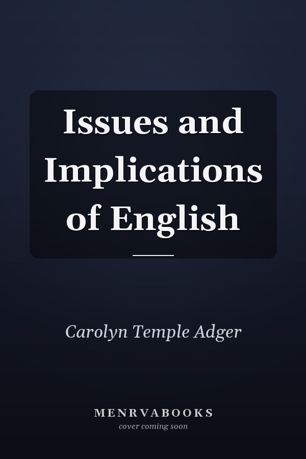 Issues and Implications of English