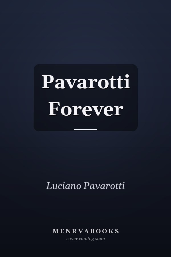 Pavarotti Forever