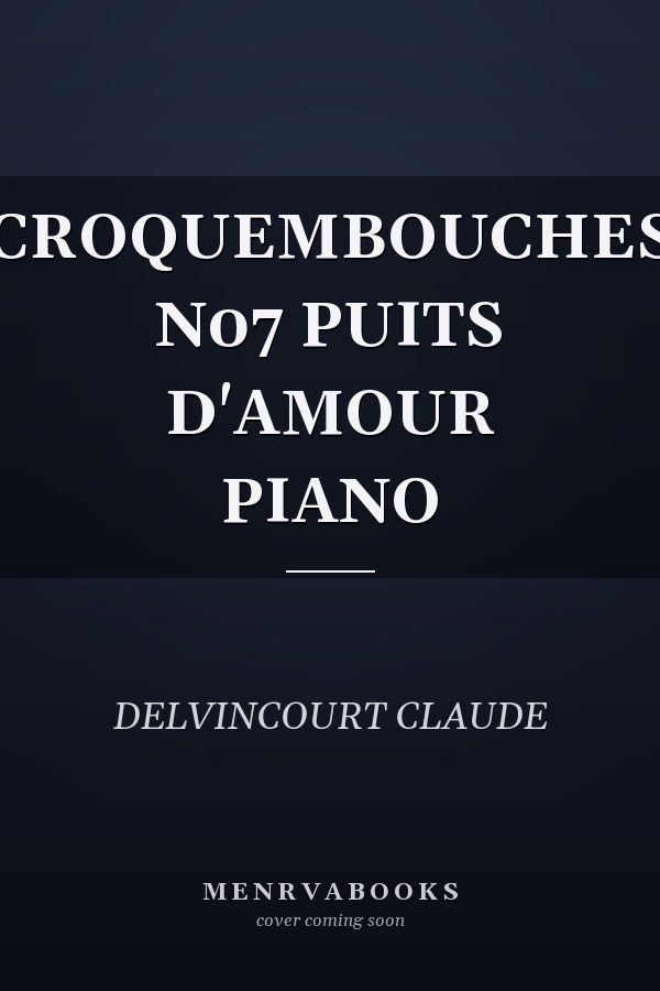 CROQUEMBOUCHES N07 PUITS D'AMOUR PIANO