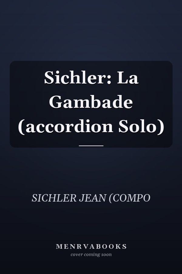 Sichler: La Gambade (accordion Solo)