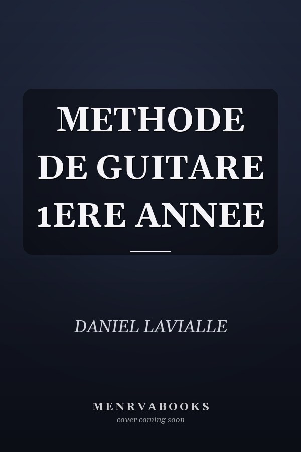 METHODE DE GUITARE 1ERE ANNEE