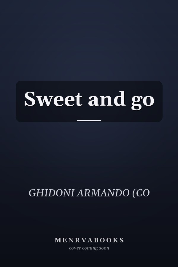 Sweet and go