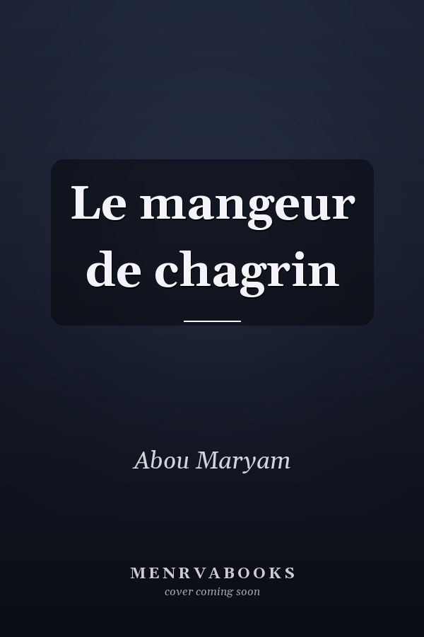 Le mangeur de chagrin