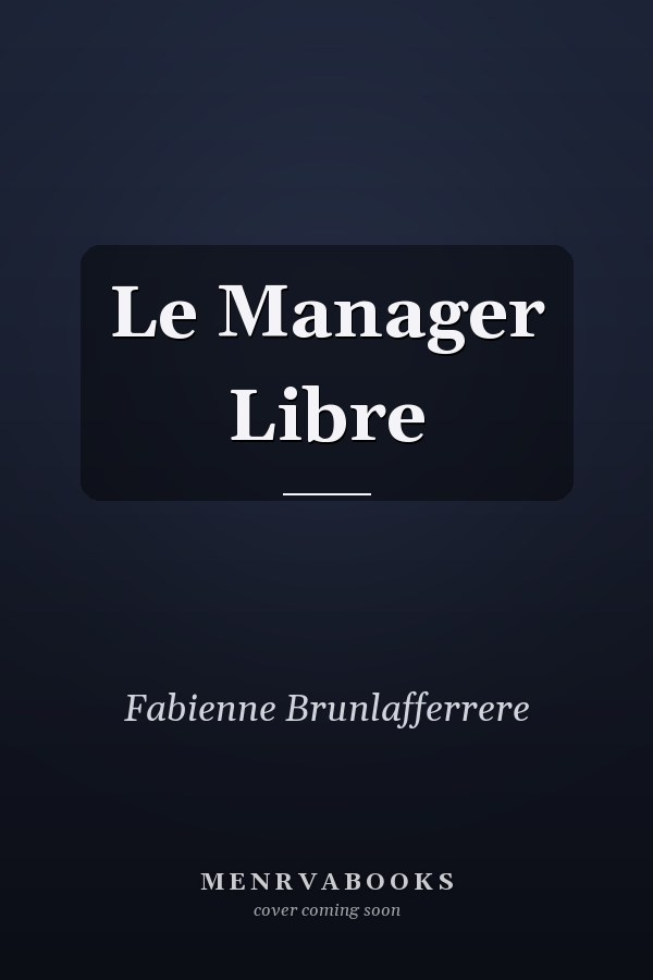 Le Manager Libre