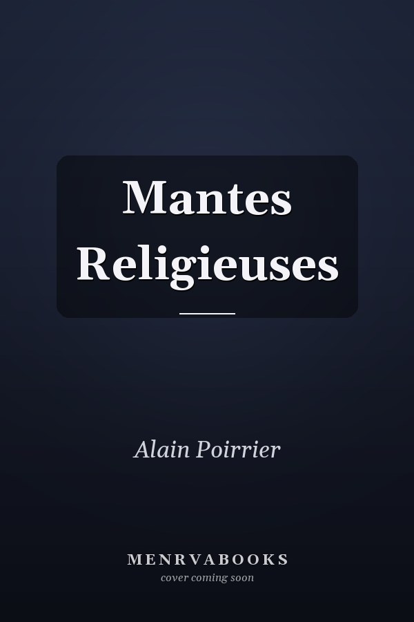 Mantes Religieuses
