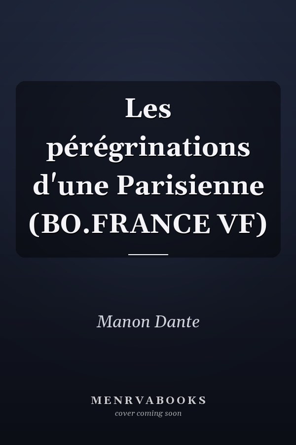 Les pérégrinations d'une Parisienne (BO.FRANCE VF)