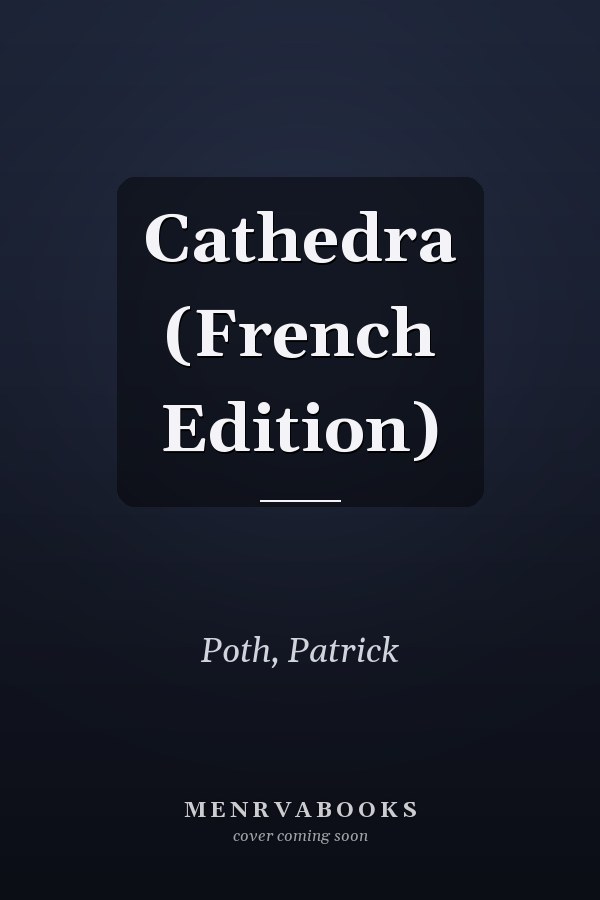 Cathedra (French Edition)