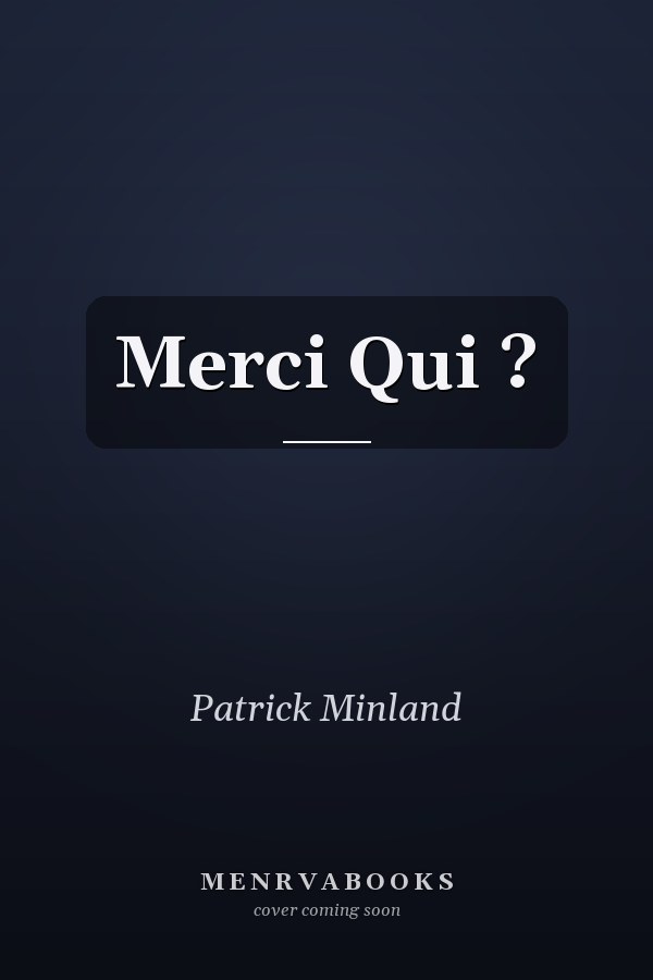 Merci Qui ?
